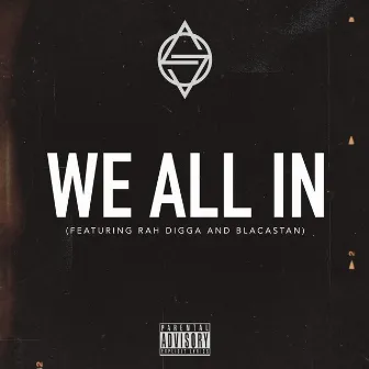 We All In by Outerspace