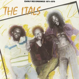 Early Recordings by The Itals