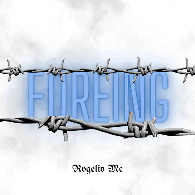 FOREING (Freestyle)