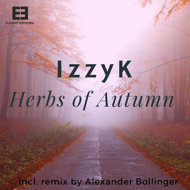 Herbs of Autumn - Alexander Bollinger Remix