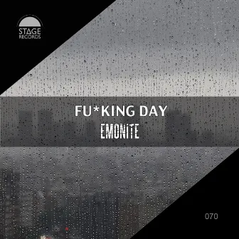 Fu*king Day by Emonite