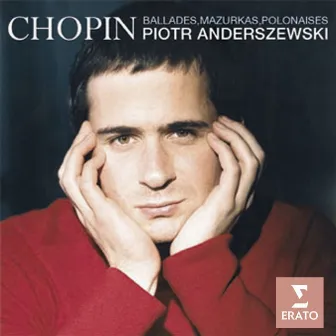 Chopin: Ballades, Mazurkas & Polonaises by Piotr Anderszewski