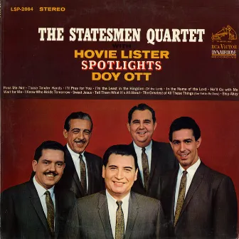 Spotlights Doy Ott (with Hovie Lister) by The Statesmen Quartet