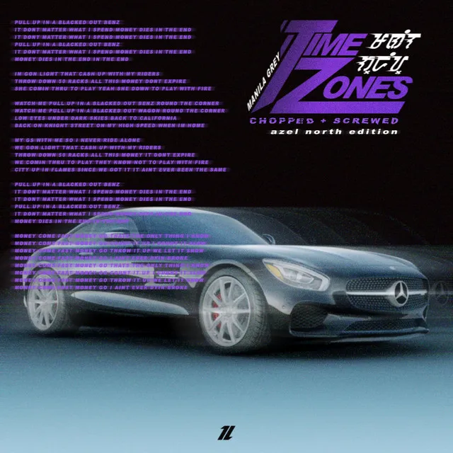 Timezones - Chopped & Screwed