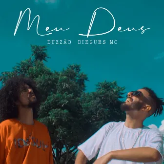 Meu Deus by Duzzão