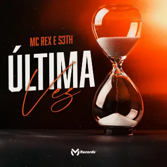 Última Vez by mc rex