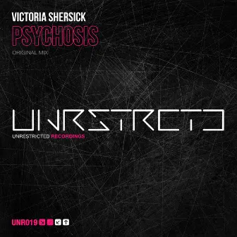 Psychosis by Victoria Shersick