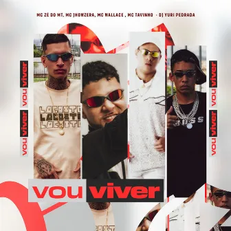 Vou Viver by Mc ze do mt