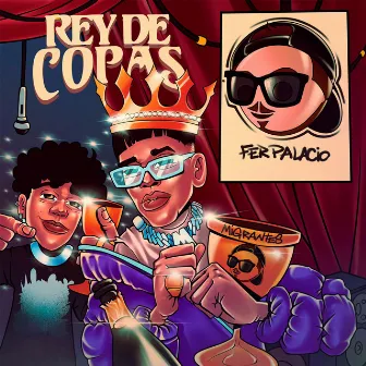 Rey de Copas by Fer Palacio Records