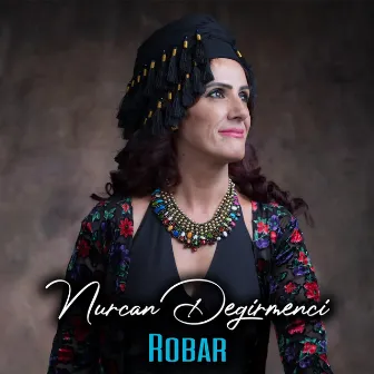 ROBAR by Nurcan Değirmenci