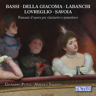 Operatic Fantasies for Clarinet & Piano by Calogero Presti