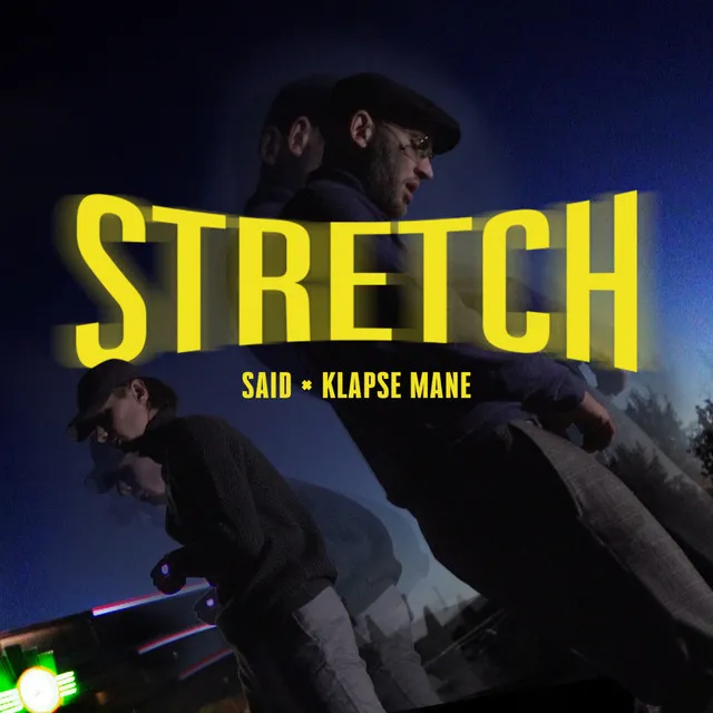 Stretch