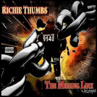 The Missing Linx Mixtape by Richie Thumbs