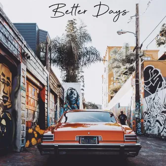 Better Days by ThaFunk