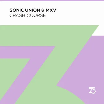 Crash Course by Sonic Union