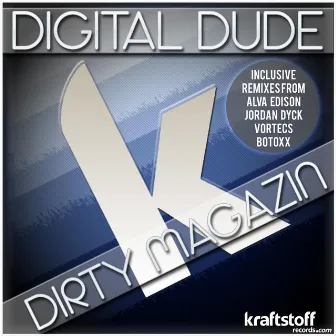 Digital Dude - Dirty Magazin by Digital Dude