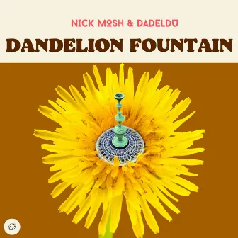 Dandelion Fountain by Dadeldu