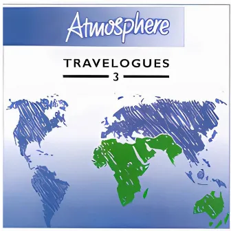 Travelogues 3 by Steve Everitt