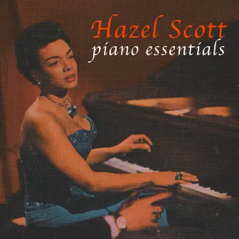 Piano Essentials by Hazel Scott