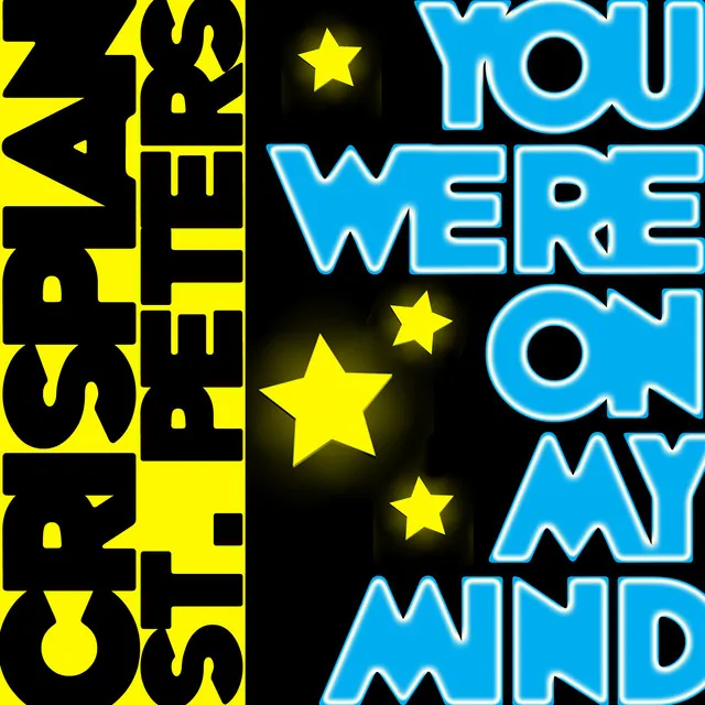 You Were On My Mind - Single