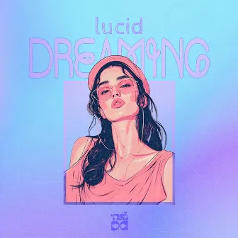 Lucid Dreaming by Courtney Storm