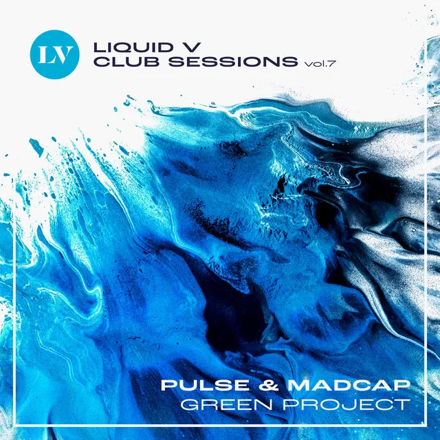 Green Project - Liquid V Club Sessions, Vol. 7