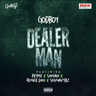 Dealer Man by Godboy