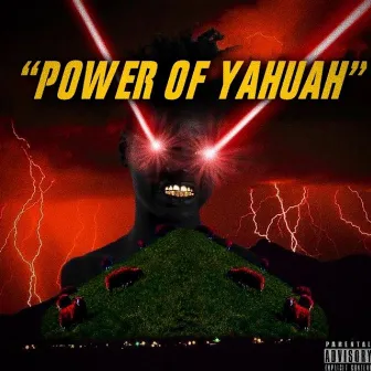 POWER OF YAHUAH by Y.O.