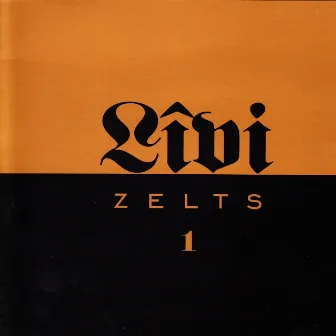 Zelts I by Līvi