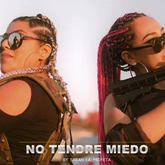 No Tengo Miedo by Zina y Soulya