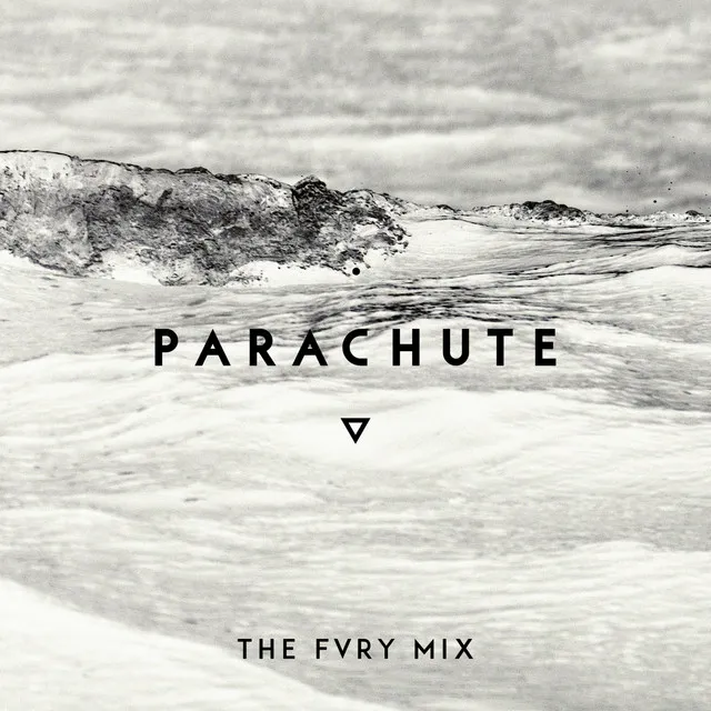 Parachute - The FVRY Mix