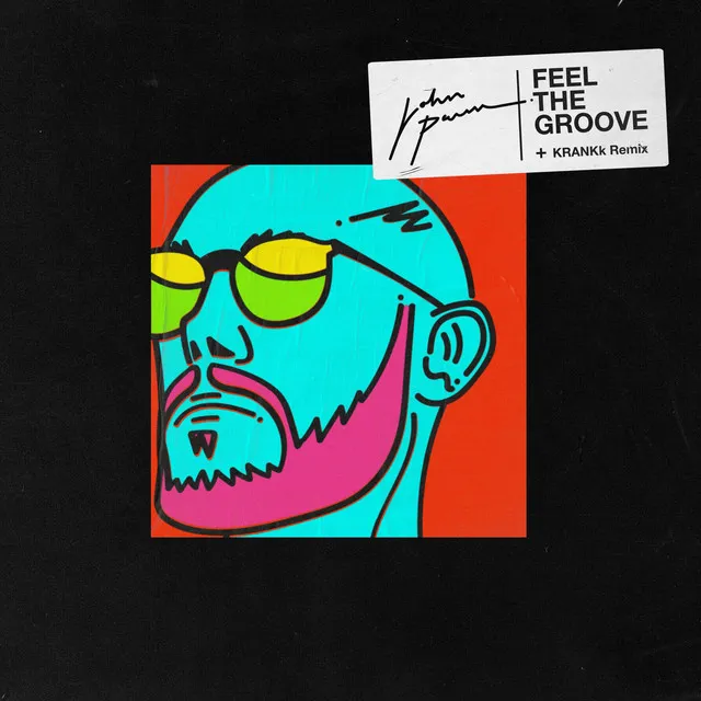 Feel the Groove - Krankk Remix