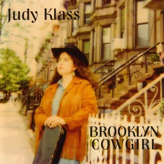 Brooklyn Cowgirl by Judy Klass