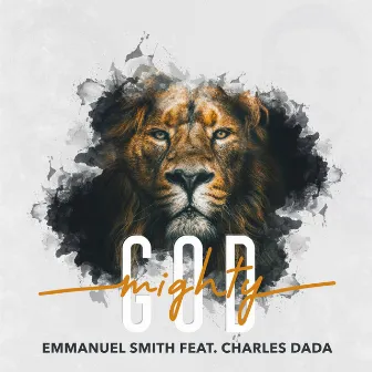 Mighty God by Emmanuel Smith