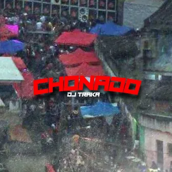 Chonado by 