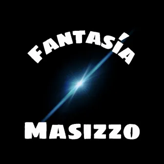 Fantasía by Masizzo