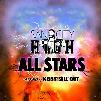 San City High All Stars by Kissy Sell Out