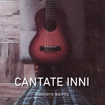 Cantate inni by Kantiere Kairòs