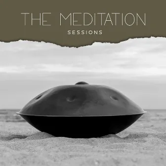 The Meditation Sessions (Relaxation Handpan Rhythms with Nature & Aquatic Waves) by Hans Drum