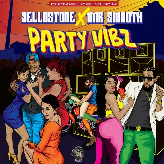 Party Vibz by Yellostone