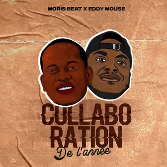 Collaboration de l'année by Eddy Mouse