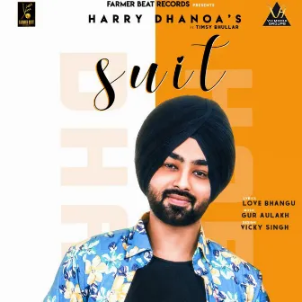 Suit by Harry Dhanoa