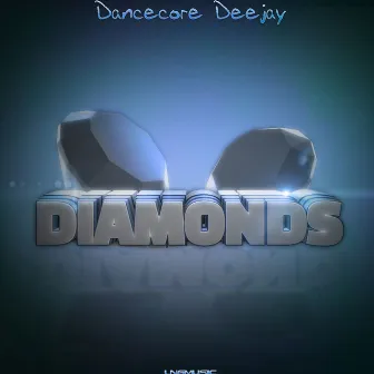 Diamonds by Dancecore Deejay