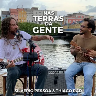 Nas Terras da Gente by Silvério Pessoa