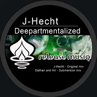 Deepartmentalized by J-Hecht