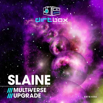 Multiverse / Upgrade by Slaine