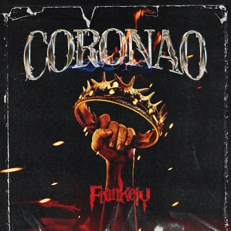 Coronao by Frankely el Real