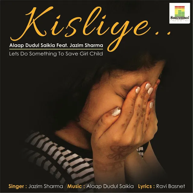 Kisliye (feat. Jazim Sharma)