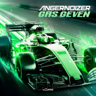 Gas Geven by Angernoizer