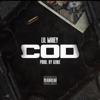 C.O.D by Lil Mikey